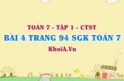 Bài 4 trang 94 SGK Toán 7 tập 1 Chân trời sáng tạo